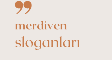 Merdiven İle İlgili Sloganlar