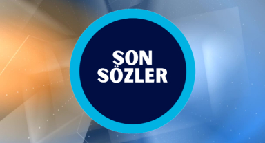 Son İle İlgili Sözler