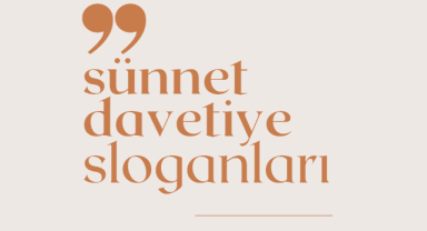 Sünnet Daveti Sloganları