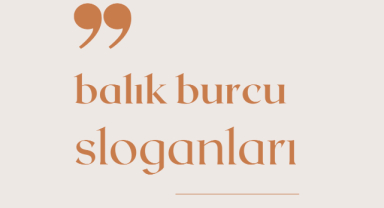 Balık Burcu Sloganları