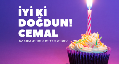 Cemal’e Özel Doğum Günü Kutlama Mesajları