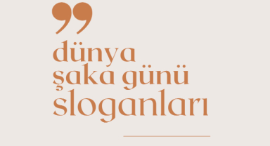 Dünya Şaka Günü Sloganları
