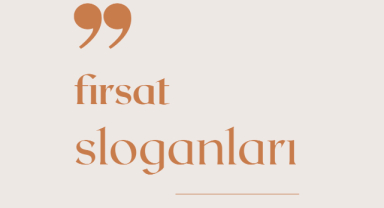 Fırsat İle İlgili Sloganlar