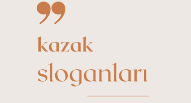 Kazak İle İlgili Sloganlar