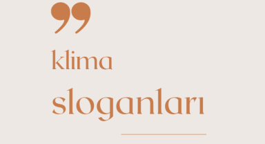 Klima İle İlgili Sloganlar
