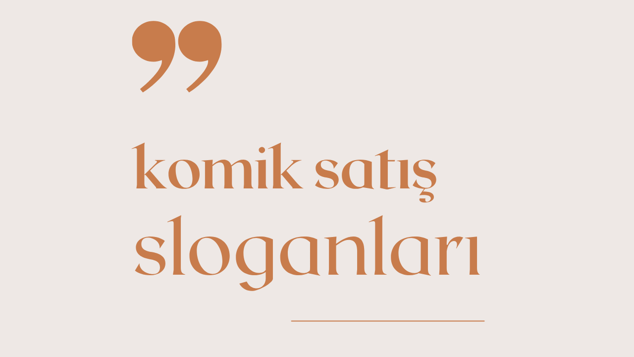 Komik Satış Sloganları