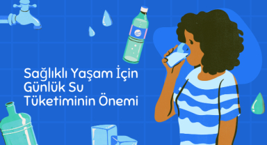 Sağlıklı Yaşam İçin Günlük Su Tüketiminin Önemi