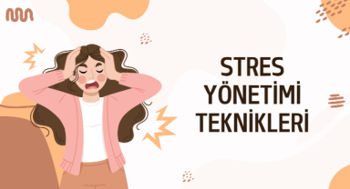 Stres Yönetimi Teknikleri