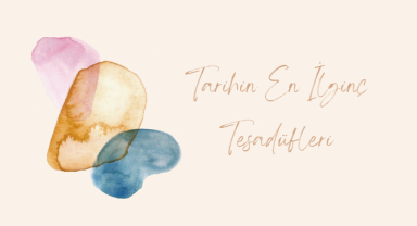 Tarihin En İlginç Tesadüfleri: Şaşırtıcı Olayların Arkasındaki Gerçekler