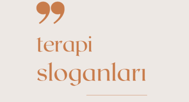 Terapi İle İlgili Sloganlar