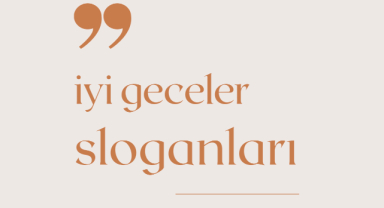 İyi Geceler Sloganları