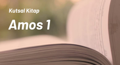 Kutsal Kitap Amos 1