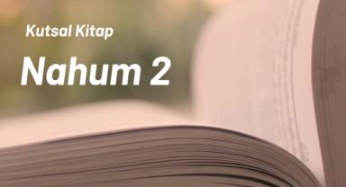 Kutsal Kitap Nahum 2