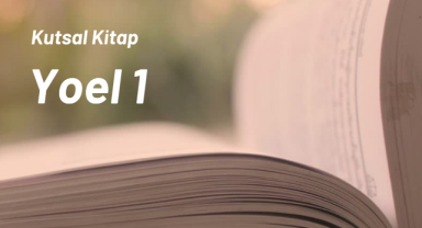 Kutsal Kitap Yoel 1