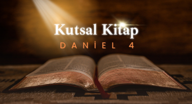 Kutsal Kitap Daniel 4