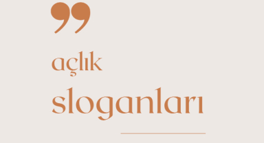 Açlık İle İlgili Sloganlar