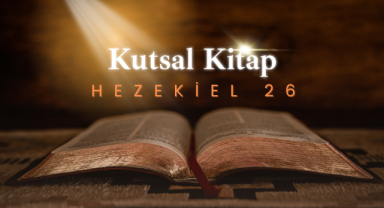 Kutsal Kitap Hezekiel 26