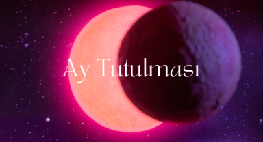 Ay Tutulması Nedir? Etkileri ve Tarihleri Üzerine Astrolojik Bakış