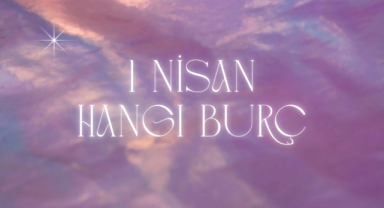 1 Nisan Hangi Burç?