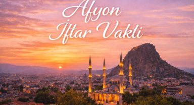 Afyon İftar Vakti - Güncel İftar Saatleri ve Ramazan İmsakiyesi