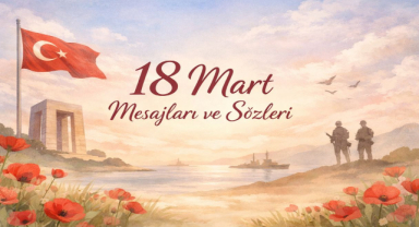 18 Mart Mesajları ve Sözleri