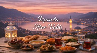 Isparta İftar Vakti - Güncel İftar Saatleri ve Ramazan İmsakiyesi