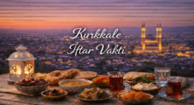 Kırıkkale İftar Vakti - Güncel İftar Saatleri ve Ramazan İmsakiyesi
