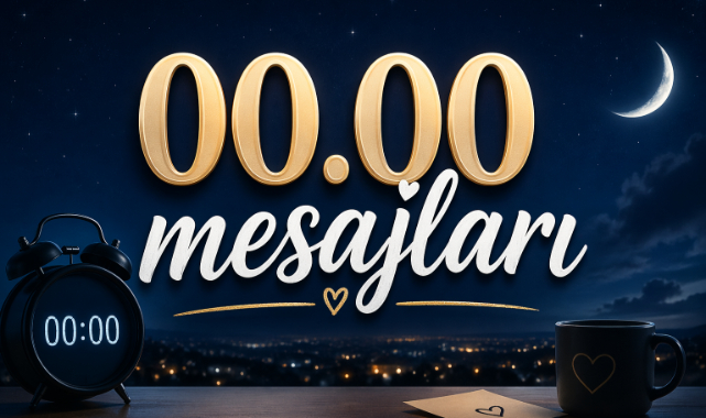00.00 Mesajları