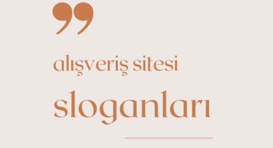 Alışveriş Sitesi Sloganları
