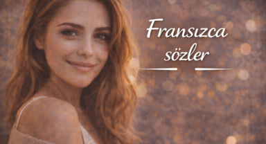 Fransızca Sözler