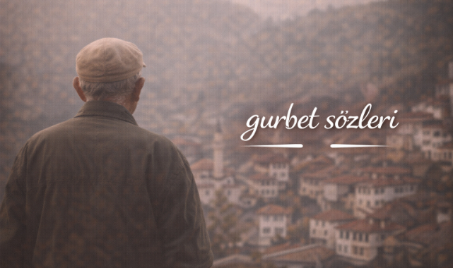 Gurbet Sözleri