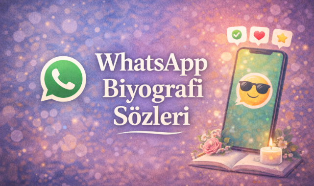 WhatsApp Biyografi Sözleri