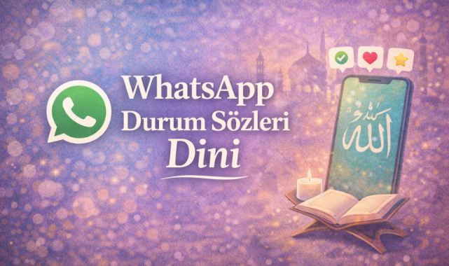 WhatsApp Durum Sözleri Dini