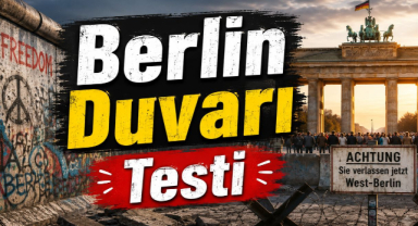 Berlin Duvarı Testi
