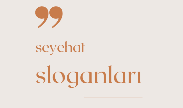 Seyahat Sloganları