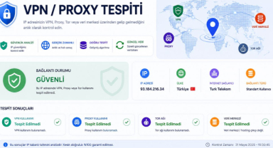 VPN ve Proxy Tespiti Nasıl Yapılır?