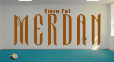 Emre Fel - Merdan Sözleri